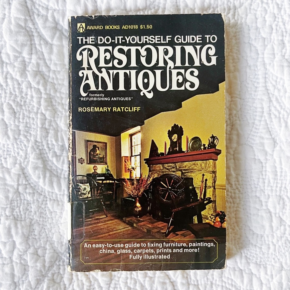 Vintage Restoring Antiques Paperback Book